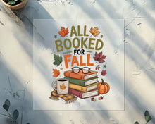 Load image into Gallery viewer, All Booked For Fall Bookworm Coffee & Pumpkin DTF TRANSFER