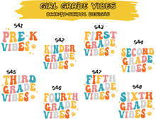 Load image into Gallery viewer, Girl Grade Vibes - DTF Transfer