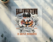 Load image into Gallery viewer, Halloweentown Is Vastly Overrated DTF TRANSFER