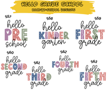 Load image into Gallery viewer, Hello Grade School - DTF Transfer