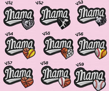 Load image into Gallery viewer, MAMA SPORTS-DTF Transfers