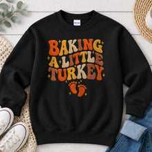 Load image into Gallery viewer, Baking a Little Turkey Thanksgiving design on Black crewneck sweatshirt