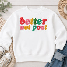 Load image into Gallery viewer, Better Not Pout Christmas design on White crewneck sweatshirt
