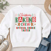 Load image into Gallery viewer, Christmas Baking Crew Official Cookie Taster Christmas design on White crewneck sweatshirt