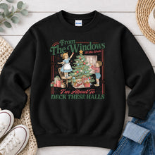 Load image into Gallery viewer, From The Windows To The Walls Deck These Halls Christmas design on Black crewneck sweatshirt