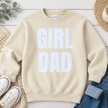 Load image into Gallery viewer, Girl Dad Mom & Family design on Sand crewneck sweatshirt