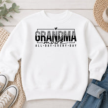 Load image into Gallery viewer, Grandma Mode All Day Every Day Mom & Family design on White crewneck sweatshirt