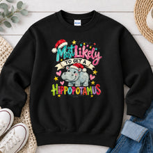 Load image into Gallery viewer, Most Likely To Get a Hippopotamus Christmas design on Black crewneck sweatshirt