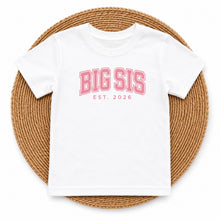 Load image into Gallery viewer, Big Sis Varsity Est 2026 design on white flat lay kids t-shirt