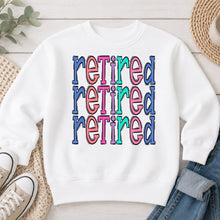 Load image into Gallery viewer, Retired Retired Retired Graphic design on White crewneck sweatshirt