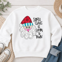 Load image into Gallery viewer, Santa Claus Is Coming To Town Christmas design on White crewneck sweatshirt