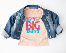 Load image into Gallery viewer, Promoted To Big Sister Shirt, Pregnancy Announcement Shirt, Big Sister T Shirt, Sibling Announcement, Sister Reveal Outfit, Toddler Tee
