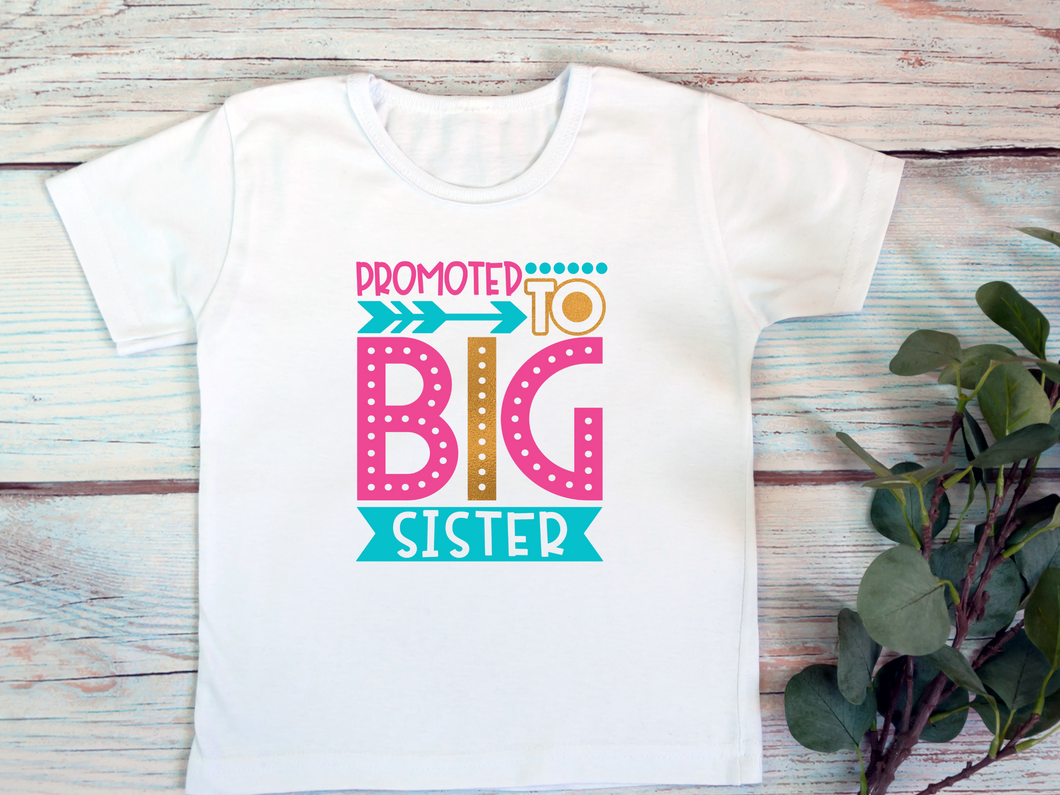 Promoted To Big Sister Childrens Tee