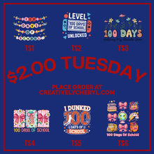 Load image into Gallery viewer, $2.00 TRANSFER TUESDAY SPECIAL
