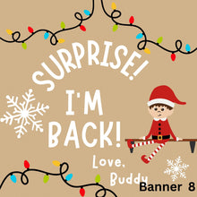 Load image into Gallery viewer, ELF ON SHELF BANNER
