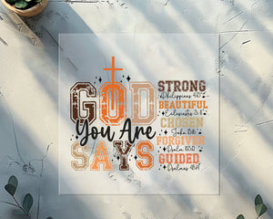 God Says You Are Fall DTF TRANSFER