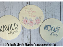 Load image into Gallery viewer, ROUND NAME SIGN 6.5&quot; BABY
