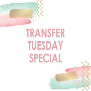 Tuesday DTF Special