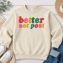 Load image into Gallery viewer, Better Not Pout Christmas design on Sand crewneck sweatshirt

